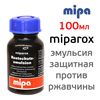 Эмульсия против ржавчины Mipa MipaRox (100мл) антикоррозийная защитная Rostschutz-emulsion